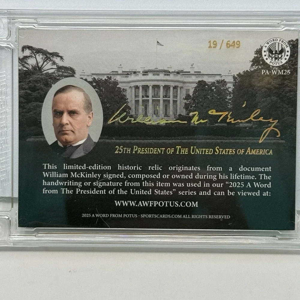 2025 POTUS: A Word From POTUS William McKinley Historic Relic numbered 19/649